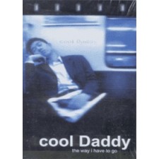 Cool Daddy 쿨 대디 - the way i have to go (CD)