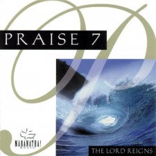 Praise 7 / Instrumental Praise 7 - The Lord Reigns (CD)