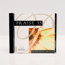 Praise 15 / Instrumental Praise 15 - He Has Made Me Glad (CD)