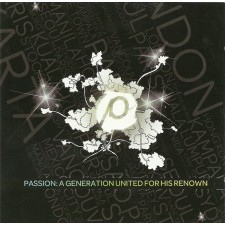 [이벤트30%] Passion 2008 - A Generation United For His Renown (CD)