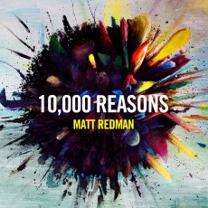 Matt Redman - 10,000 Reasons (CD)