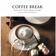[이벤트 30%]Coffee Break 2 - Violin (Hymns of Hope Featuring David Davidson) (CD)